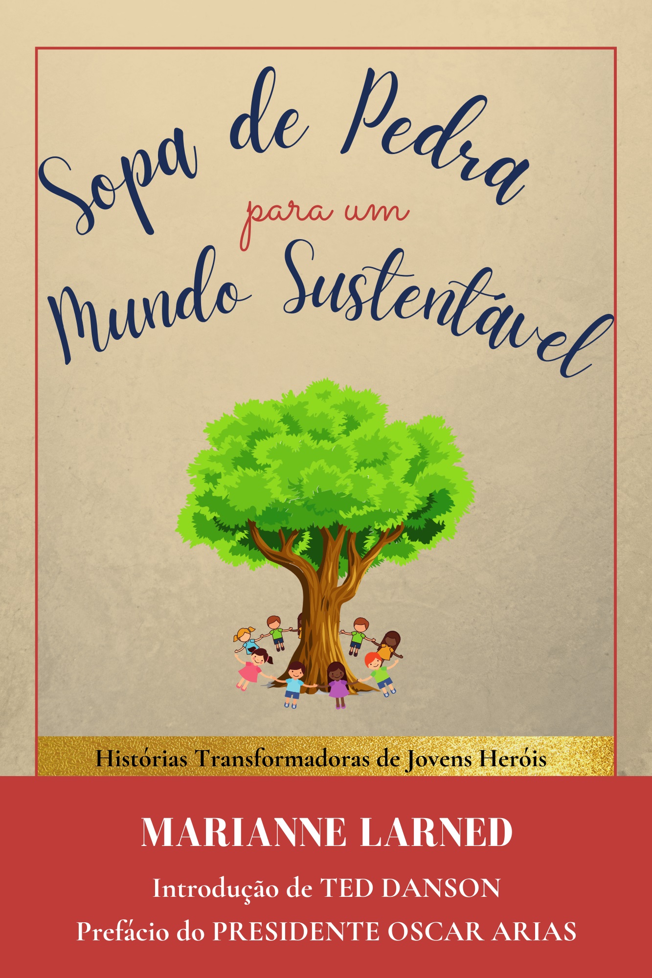 Sopa de Pedra para um Mundo Sustentavel - Stories and Lesson Plans highlighting Ocean Literacy and Blue Economy Pathways